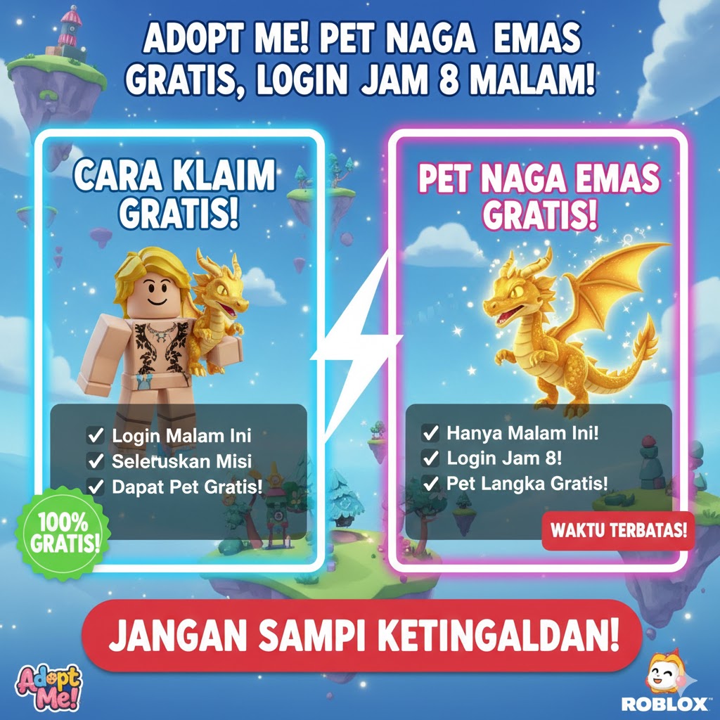 Adopt Me Pet Naga Emas Gratis, Login Jam 8 Malam!